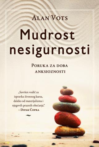 mudrost nesigurnosti alan vots 