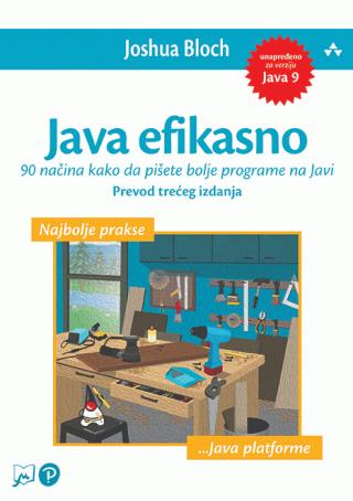 java efikasno (prevod trećeg izdanja) joshua bloch 