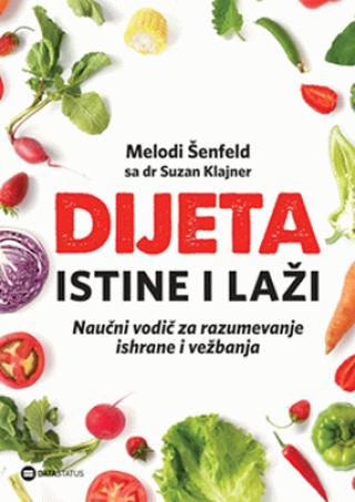 dijeta istine i laži melodi šenfeld suzan klajner 