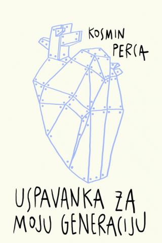 uspavanka za moju generaciju kosmin perca 