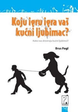 koju igru igra vaš kućni ljubimac brus fogl 