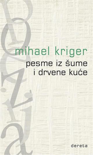 pesme iz šume i drvene kuće mihael kriger 