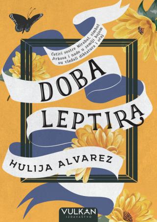 doba leptira hulija alvarez 