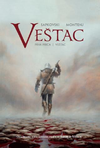 saga o vešcu ilustrovana priča 1 veštac andžej sapkovski 