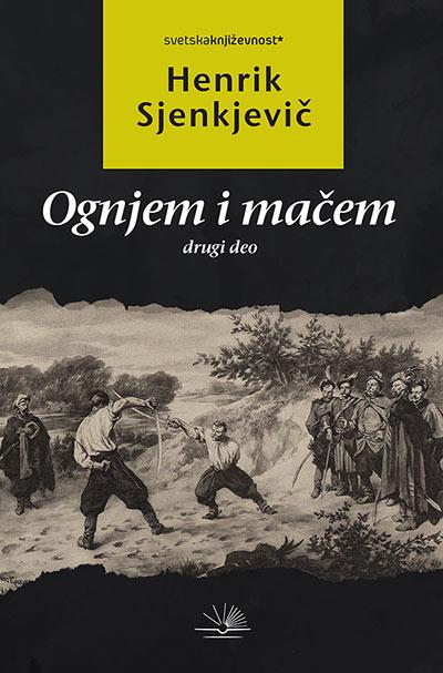 ognjem i mačem drugi deo 