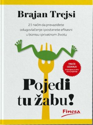 pojedi tu žabu dopunjeno izdanje brajan trejsi 