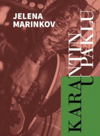 karantin u paklu jelena marinkov 