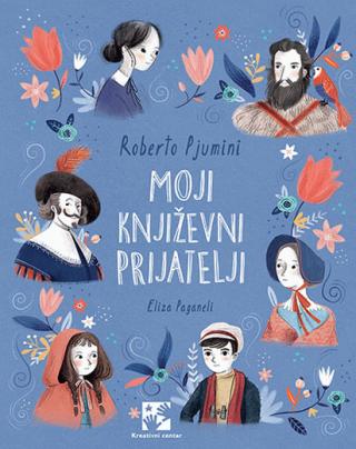 moji književni prijatelji roberto pjumini 