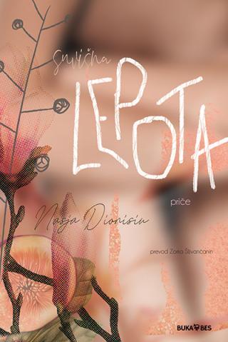 suvišna lepota nasja dionisiu 