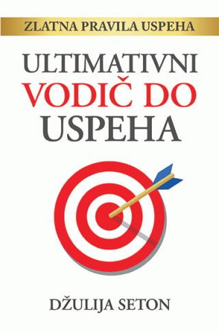 ultimativni vodič do uspeha džulija seton 