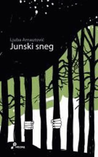 junski sneg ljuba arnautović 