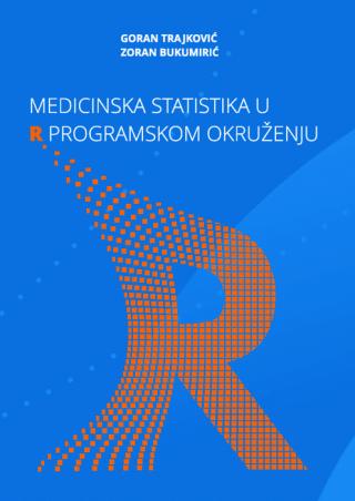 medicinska statistika u r programskom okruženju goran trajković zoran bukumirić 
