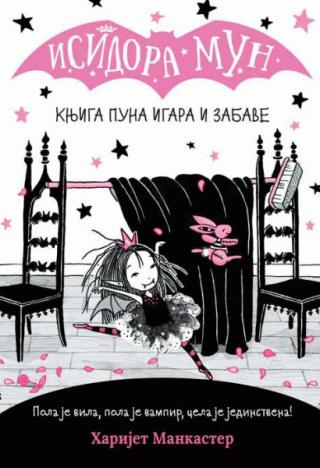 isidora mun knjiga puna igara i zabave harijet mankaster 
