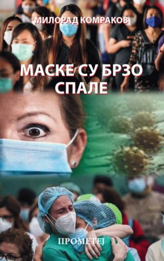 maske su brzo spale milorad komrakov 