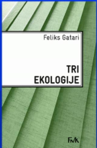 tri ekologije feliks gatari 