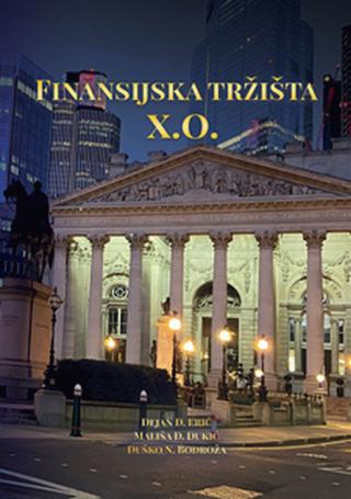 finansijska tržišta x 0 duško đ bodroža mališa đ đukić dejan erić 