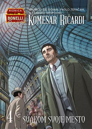 komesar ričardi 4 svakom svoje mesto alesandro nespolino mauricio de đovani paolo teračano 