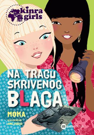 kinra devojke 9 na tragu skrivenog blaga elvira miraj moka 