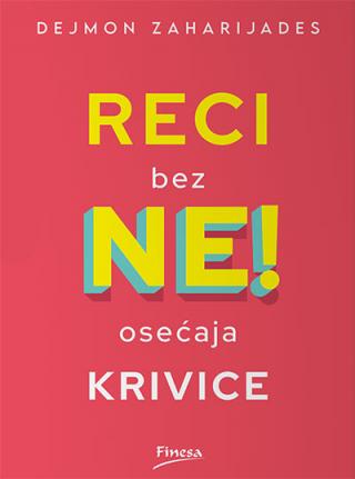 reci ne bez osećaja krivice dejmon zaharijades 