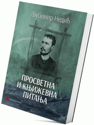 prosvetna i književna pitanja ljubomir nedić 