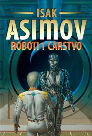 roboti i carstvo isak asimov 