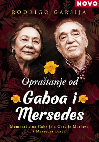 opraštanje od gaboa i mersedes rodrigo garsija 
