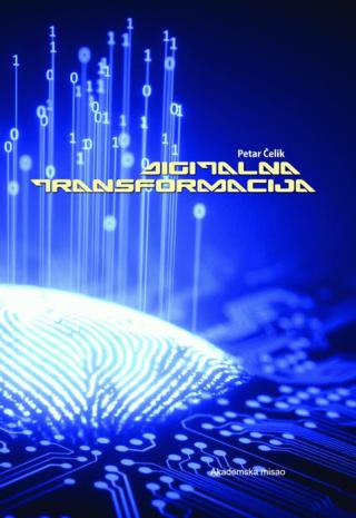 digitalna transformacija petar čelik 