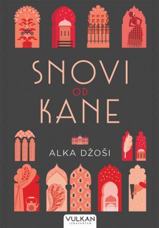 snovi od kane alka džoši 