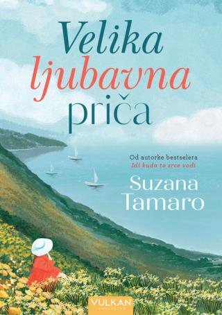 velika ljubavna priča suzana tamaro 