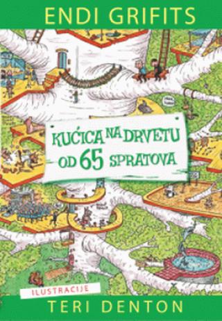 kućica na drvetu od 65 spratova endi grifits 