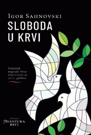 sloboda u krvi igor sahnovski 