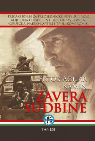 zavera sudbine ektor agilar kamin 