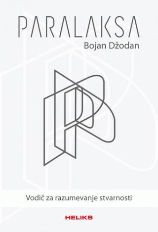 paralaksa vodič za razumevanje stvarnosti bojan džodan 