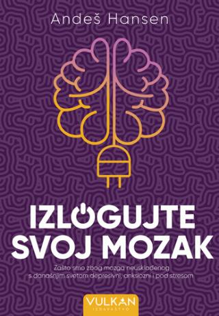 izlogujte svoj mozak andeš hansen 
