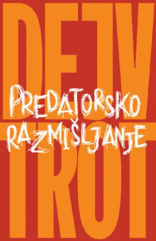 predatorsko razmišljanje dejv trot 