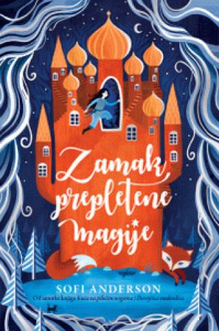 zamak prepletene magije sofi anderson 