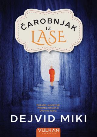 čarobnjak iz lase dejvid miki 