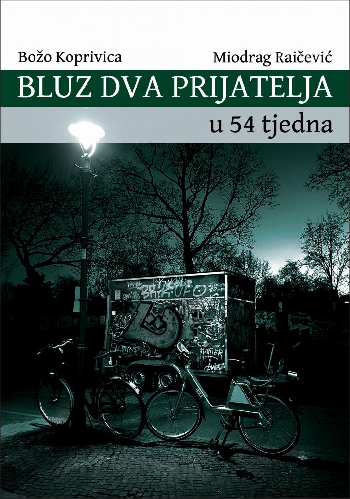 bluz dva prijatelja u 54 tjedna 