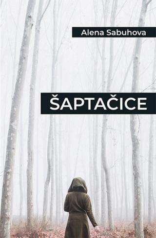šaptačice alena sabuhova 