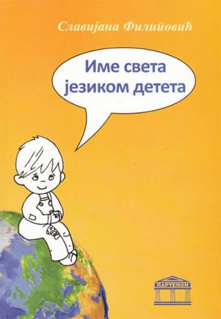 ime sveta jezikom deteta slavijana filipović 