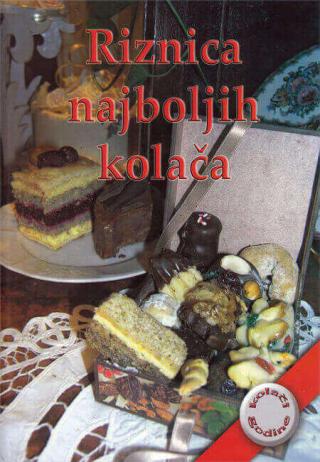 riznica najboljih kolača grupa autora 