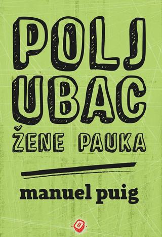 poljubac žene pauka manuel puig 