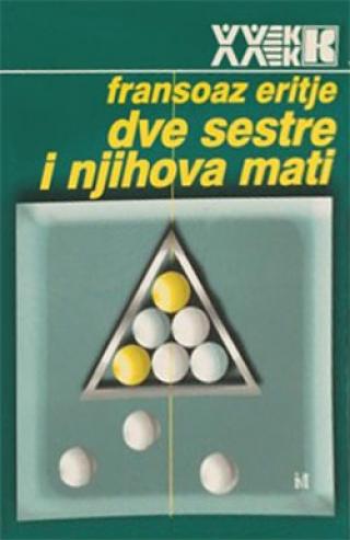 dve sestre i njihova mati fransoaz eritje 