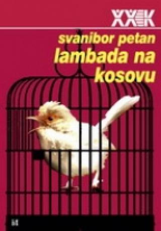 lambada na kosovu svanibor petan 