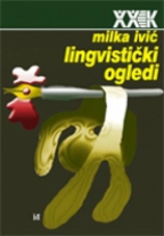 lingvistički ogledi milka ivić 