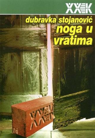 noga u vratima xx vek dubravka stojanović 