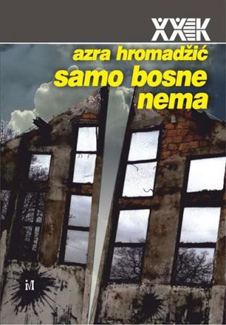 samo bosne nema azra hromadžić 