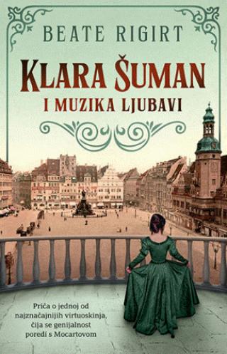 klara šuman i muzika ljubavi beate rigirt 