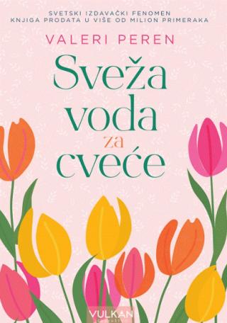 sveža voda za cveće valeri peren 