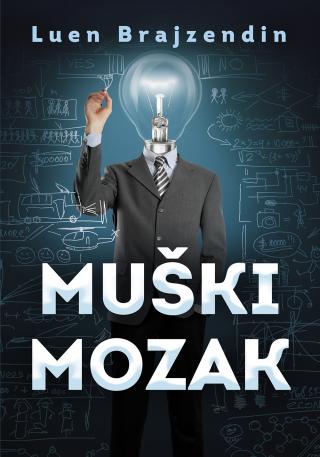 muški mozak luen brajzendin 